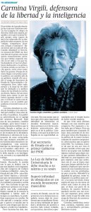 Carmina Virgili, defensora de la libertad y la inteligencia. Alfredo Pérez Rubalcaba, El País, 24-11-2014.